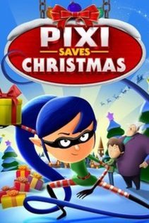 Pixi Saves Christmas 2018