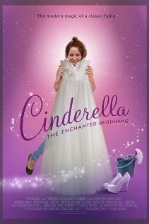 Cinderella The Enchanted Beginning 2018