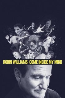 Robin Williams Come Inside My Mind 2018