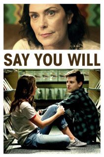 Say You Will 2017
