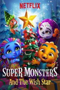 Super Monsters and the Wish Star 2018