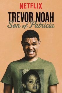 Trevor Noah Son of Patricia 2018
