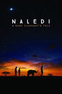 Naledi A Baby Elephant’s Tale 2016