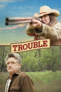 Trouble 2017