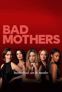 Bad Mothers S01E08