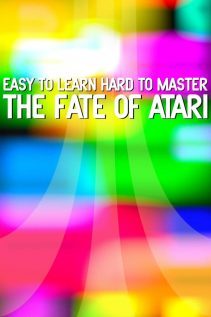 Easy to Learn, Hard to Master The Fate of Atari (2017)