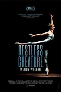 Restless Creature Wendy Whelan 2017
