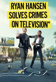 Ryan Hansen Solves Crimes on Television S02E01