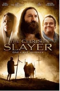 The Christ Slayer 2019