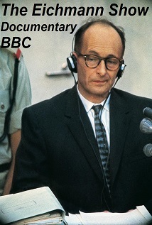 BBC – The Eichmann Show Documentary