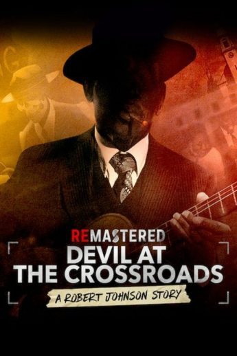 ReMastered Devil at the Crossroads 2019