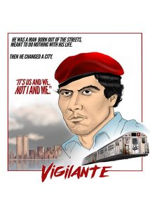 Vigilante The Incredible True Story of Curtis Sliwa and the Guardian Angels 2018