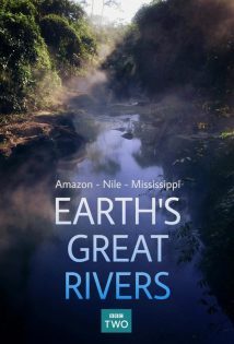 Earth’s Great Rivers S01