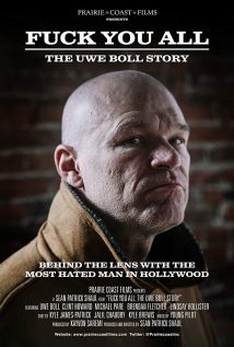Fuck You All The Uwe Boll Story 2018