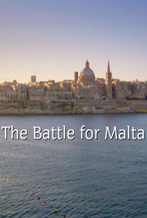 BBC – The Battle for Malta