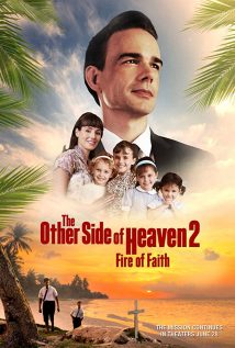 The Other Side of Heaven 2 Fire of Faith 2019