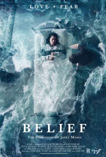 Belief The Possession of Janet Moses 2017