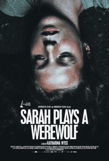 Sarah Plays a Werewolf 2017