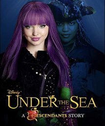 Under the Sea A Descendants Story 2018