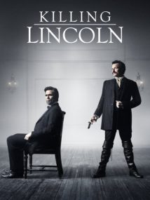 Killing Lincoln 2013