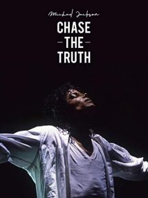 Michael Jackson Chase the Truth 2019