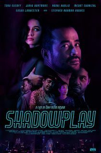 Shadowplay 2019