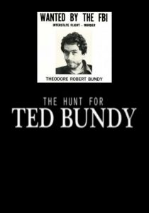 The Hunt for Ted Bundy 2015