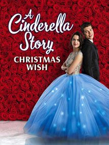 A Cinderella Story Christmas Wish 2019