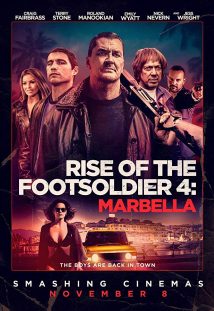 Rise of the Footsoldier 4 Marbella 2019