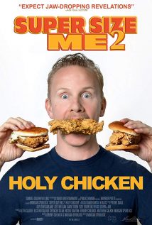 Super Size Me 2 Holy Chicken 2017