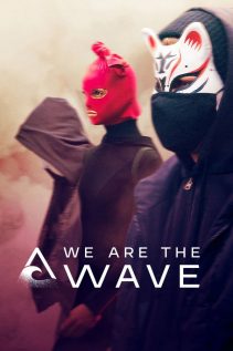 We Are the Wave 1° Temporada Completa