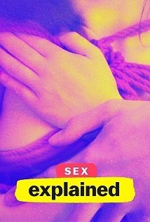 Sex, Explained S01