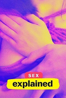 Sex, Explained 1° Temporada Completa