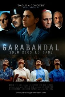 Garabandal Only God Knows 2018