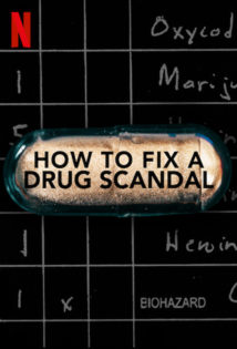 How to Fix a Drug Scandal S01
