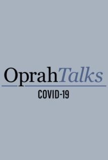 Oprah Talks COVID-19 S01