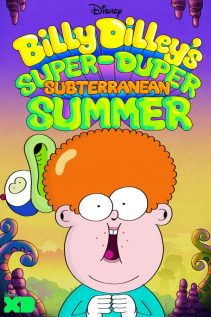 Billy Dilley’s Super-Duper Subterranean Summer S01