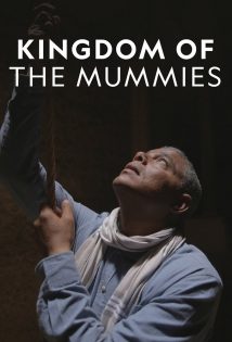 Kingdom of the Mummies S01