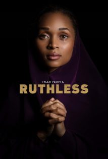Tyler Perry’s Ruthless 1ª Temporada Complete