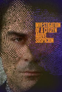 Investigation of a Citizen Above Suspicion 1970