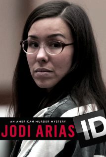 Jodi Arias An American Murder Mystery S01