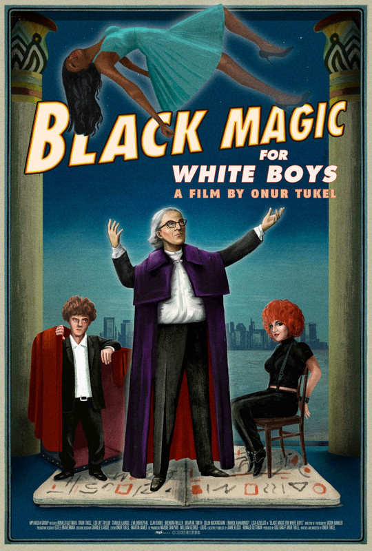 Black Magic For White Boys 2017