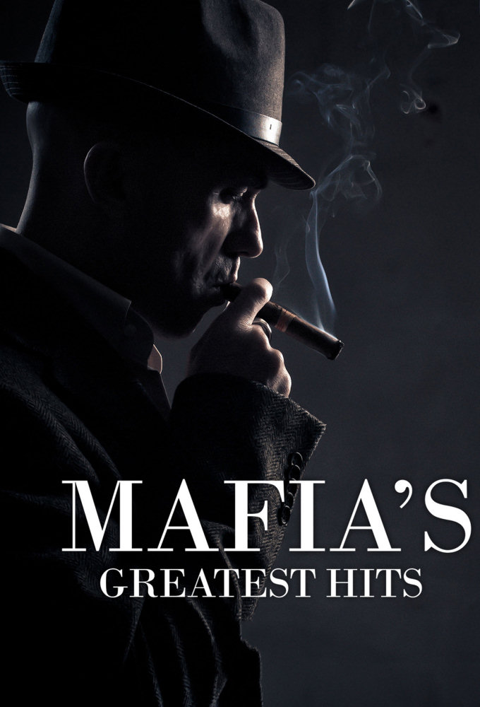 Mafia’s Greatest Hits S02