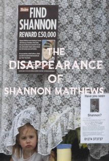 The Disappearance of Shannon Matthews S01