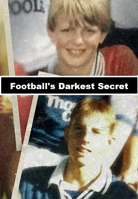 Football’s Darkest Secret S01