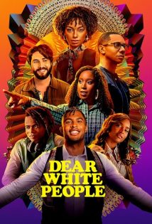 Dear White People 4ª Temporada Complete