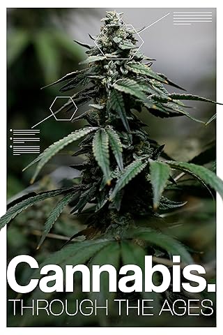 Cannabis: Through the Ages (WEB-DL)